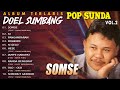 ALBUM TERLARIS POP SUNDA DOEL SUMBANG VOL. 2 - Somse, Ai, Pangandaran