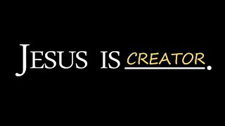 Jesus Is - Part 2