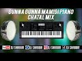 Chatal band Gunna Gunna Mamidi plano mix