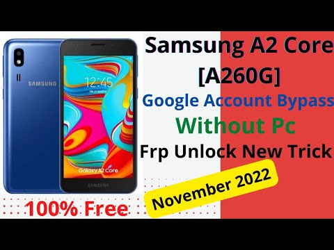 Samsung A260 Frp Bypass WithOut PC | Samsung A2 Core Samsung A260 Frp Bypass WithOut PC | Samsung A2 Core