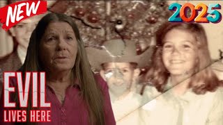 Evil Lives Here 2025 Ted Bundy Was His Idol Crime Doentary Id Podcast