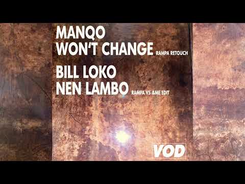 Manqo - Won&#039;t Change (Rampa Retouch)