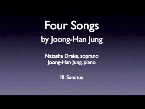 Joong-Han Jung - Four Songs 03 Sanctus