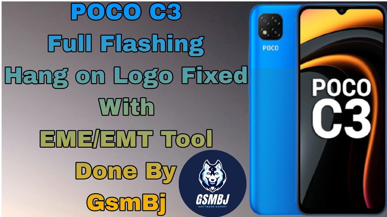 POCO C3 Full Flashing Hang on Logo Fixed With EME/EMT POCO C3 Full Flashing Hang on Logo Fixed With EME/EMT