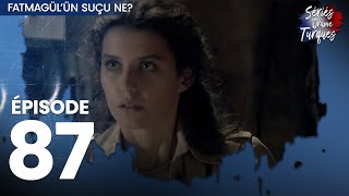 Fatmagul - Épisode 87