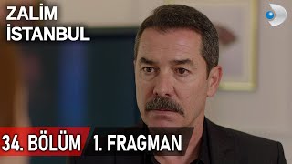 Zalim İstanbul 34. Bölüm Fragmanı