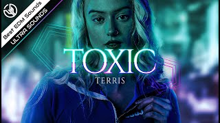 Terris - Toxic