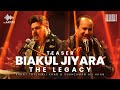 BIAKUL JIYARA - THE LEGACY | Rahat Fateh Ali Khan & Shahzaman Ali Khan | Teaser | The Artist Season1