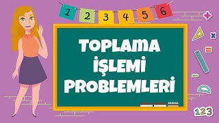 4. Sınıf - Toplama İşlemi Problemleri