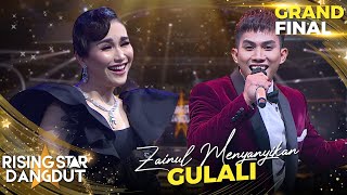 ZAINUL - GULALI (RHOMA IRAMA) | RISING STAR DANGDUT