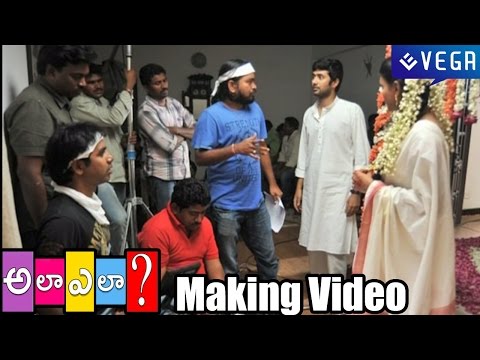 Ala Ela Movie Making Video - Latest Telugu Movie 2014
