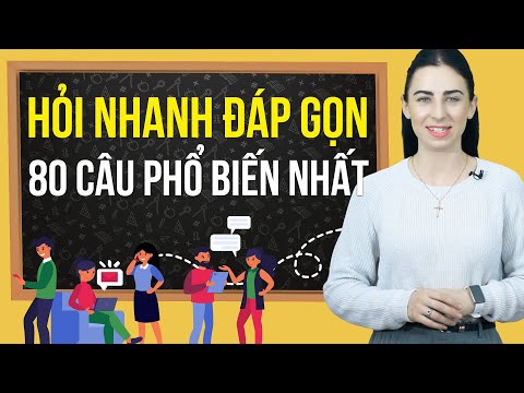 40 MẪU CÂU HỎI ĐÁP THÔNG DỤNG TRONG TIẾNG ANH GIAO TIẾP HÀNG NGÀY - Học tiếng Anh Online(Trực tuyến)