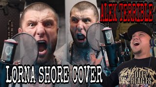 Alex Terrible Lorna Shore Pain Remains  Dancing Like Flames Cover (Reaction) #Slaughtertoprevail