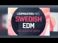 Swedish EDM - Main Room EDM Sample Pack