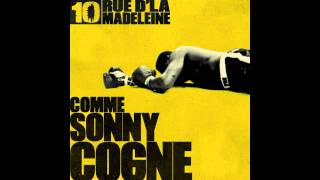 Watch 10 Rue Dla Madeleine Comme Sonny Cogne video