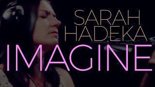 Sarah Hadeka "Imagine" In Studio Performance