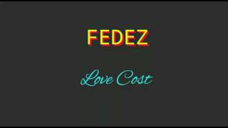 Watch Fedez Love Cost video
