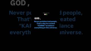 So, He Created Karma.
