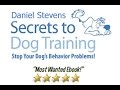 The Secrets To Dog Training Dvd - Tricks and Commands Videos for Dog Training