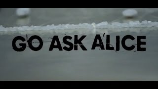 Go Ask Alice 2016 Trailer