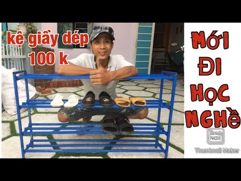 Make an iron shoe shelf | Làm kệ giầy dép bằng sắt | Đăng trần Vlog | VIDEO 4K
