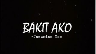 BAKIT AKO (Tagalog Spoken Poetry) | Original Composition BAKIT AKO (Tagalog Spoken Poetry) | Original Composition