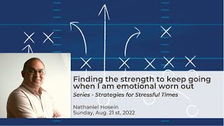 Finding the strength to keep going when I'm emotionally worn out final
