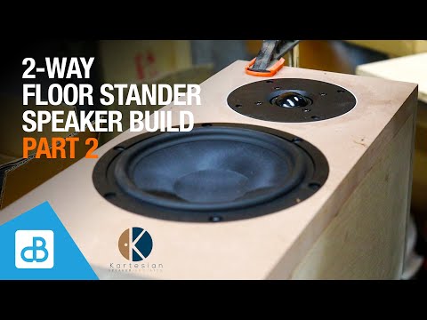 2-Way Floor Stander SPEAKER BUILD with Kartesian PART 2 - by SoundBlab