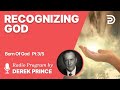 Born of God 3 of 5 - Recognizing God