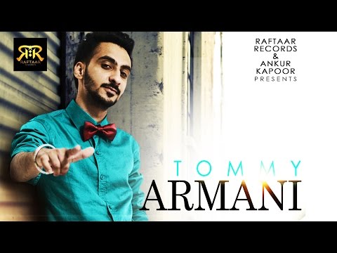 Tommy Armani || Sumeet Brar || Raftaar Records || Full Official...