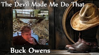 Watch Buck Owens Devil Made Me Do That video