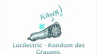 Watch Lucilectric Kondom Des Grauens video