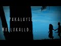 Melody song❤️❤️❤️ Pathirayo Pakalai Song Lyrics - Bachelor Party - WhatsApp Status
