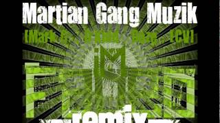 Martian Gang Muzik - Im Faded Remix Feat. Mark Gee Tyga , Lil Wayne
