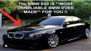 BMW E60 Is The **MOST UNRELIABLE CAR EVER In 2021** & (Here's Why)
