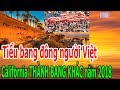 T,i,ể,u b,a,ng đ,ô,ng ng,ư,ờ,i Việt - Ca,li,for,nia TH,À,NH T,I,Ể,U BANG KH,Á,C năm 2018