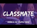 Classmate Hambog ng Sagpro Krew