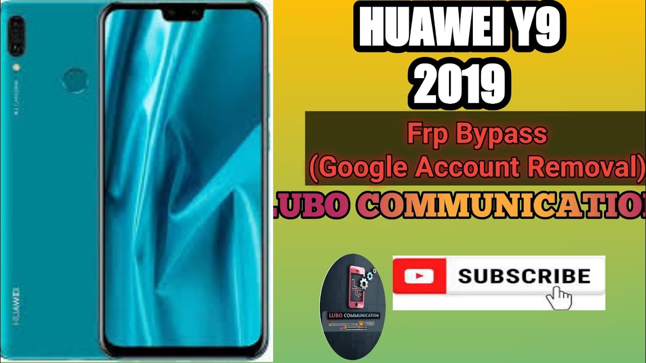 Huawei Y9 2019 ,Y9prime Frp bypass Google Account Remove Huawei Y9 2019 ,Y9prime Frp bypass Google Account Remove