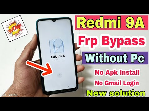 Redmi 9a Frp Bypass Without Pc | MIUI 12.5 ) Redmi 9a Redmi 9a Frp Bypass Without Pc | MIUI 12.5 ) Redmi 9a