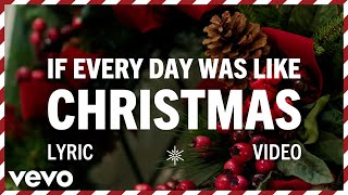 Watch Elvis Presley If Every Day Was Like Christmas video