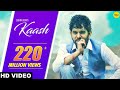 Kaash (Official Video) Gulam Jugni | Ishtar Music | Punjabi Hit Track