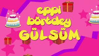 İyi Ki Doğdun Gülsüm - İsme Özel Roman Havası Doğum Günü Şarkısı Full Versi̇yon