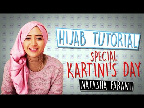 Hijab Tutorial (Special Kartini's Day) - Natasha Farani #HijabTutorialNatashaFarani