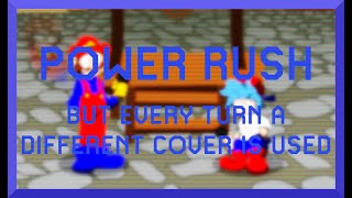 Power Rush, But Every Turn A Different Cover Is Used Betadciu - Friday Night Funkin Covers