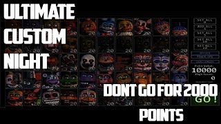 2000 Point Intermission? Ultimate Custom Night Part 1