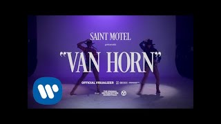 Watch Saint Motel Van Horn video