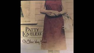 Watch Patty Loveless I Dont Wanna Be That Strong video