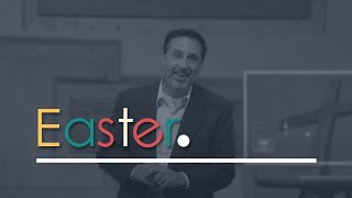 Easter | message from livestream gathering April 12, 2020