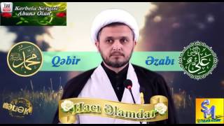 Haci Elamdar Olumden Sonraki Heyat Qebir Ezabi 2017