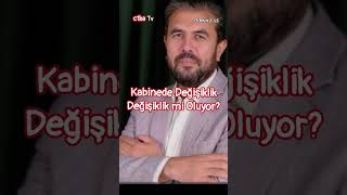 Kabinede Değişiklik Değişiklik Mi Oluyor?
